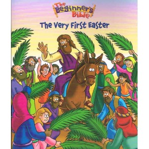 The Very First Easter - The Beginner's  Bible